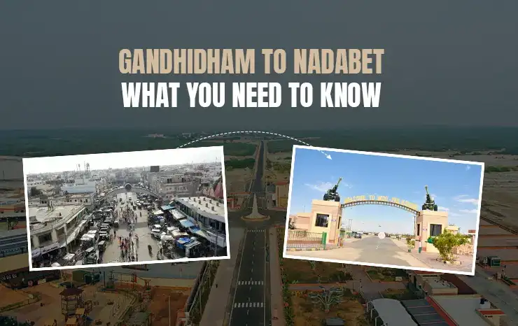Gandhidham to Nadabet Journey: A Patriotic Border Travel Guide
